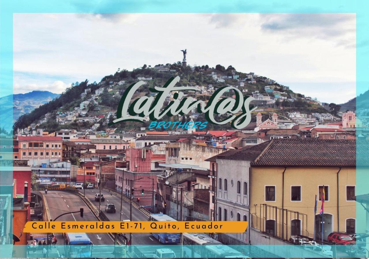 Latinos Brothers House Quito Exterior photo