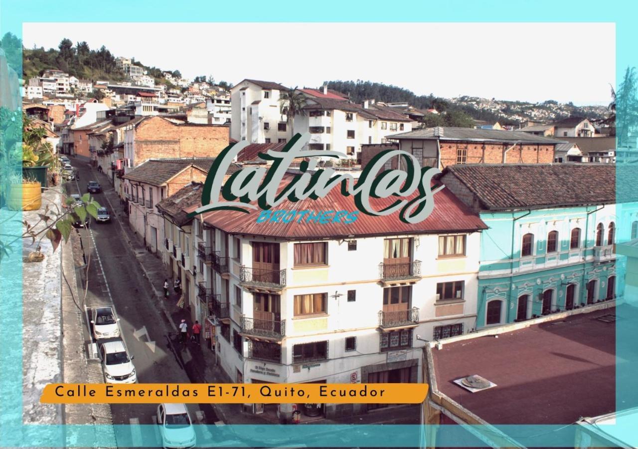 Latinos Brothers House Quito Exterior photo