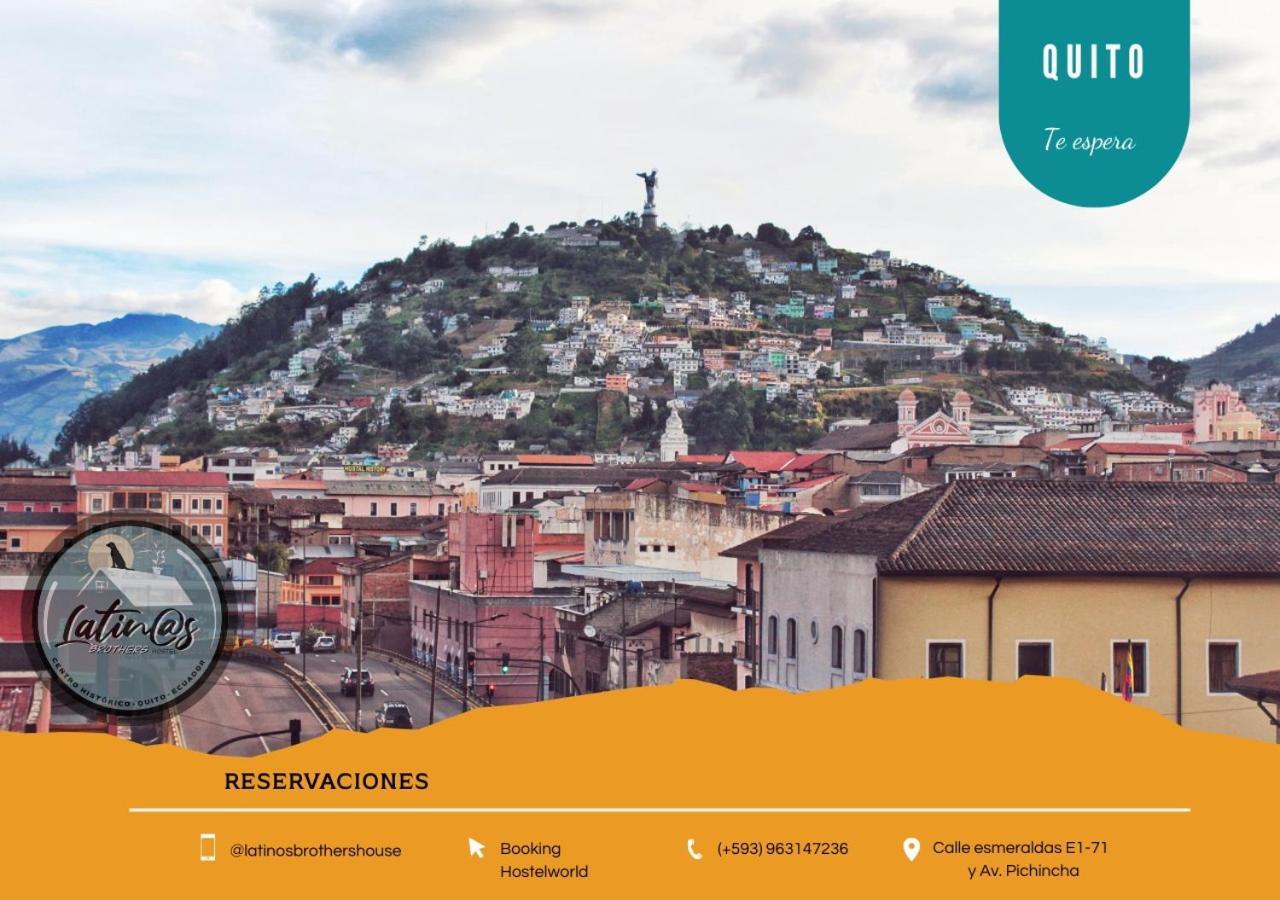 Latinos Brothers House Quito Exterior photo